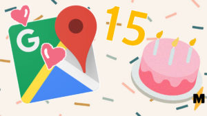 Google Maps redesigned in honor of the 15th anniversary